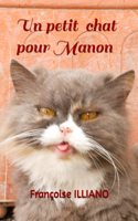 Un petit chat pour Manon
