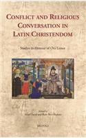 Conflict and Religious Conversation in Latin Christendom