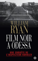 Film noir à Odessa