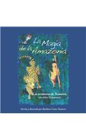 Magia de la Amazonia