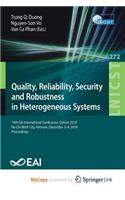 Quality, Reliability, Security and Robustness in Heterogeneous Systems