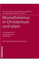 Monotheismus in Christentum Und Islam