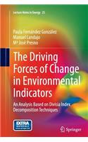 Driving Forces of Change in Environmental Indicators