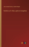 Homélie sur St. Marc, apôtre et évangéliste