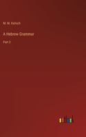 A Hebrew Grammar