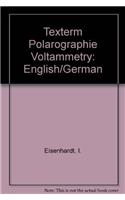 Texterm Polarographie Voltammetry: English/German