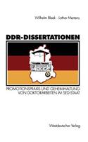 Ddr-Dissertationen: Promotionspraxis Und Geheimhaltung Von Doktorarbeiten Im Sed-Staat
