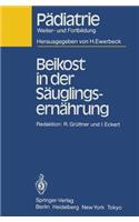 Beikost in Der Säuglingsernährung