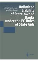 Unlimited Liability of State-Owned Banks under the EC - Rules of State AIDS