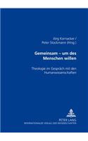 Gemeinsam - Um Des Menschen Willen