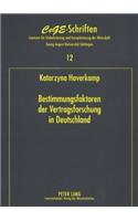 Bestimmungsfaktoren Der Vertragsforschung in Deutschland