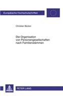 Die Organisation Von Personengesellschaften Nach Familienstaemmen