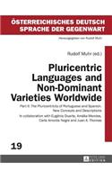 Pluricentric Languages and Non-Dominant Varieties Worldwide