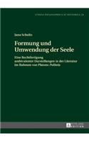 Formung und Umwendung der Seele
