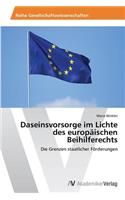 Daseinsvorsorge im Lichte des europäischen Beihilferechts