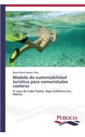 Modelo de sustentabilidad turística para comunidades costeras