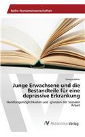 Junge Erwachsene und die Bestandteile für eine depressive Erkrankung