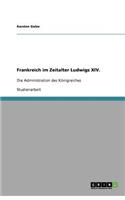 Frankreich Im Zeitalter Ludwigs XIV.