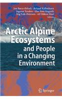 Arctic Alpine Ecosystems and People in a Changing Environment