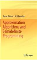 Approximation Algorithms and Semidefinite Programming