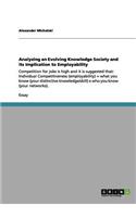 Analyzing an Evolving Knowledge Society and its Implication to Employability