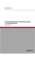 Der Businessplan als Entscheidungsgrundlage zur Existenzgründung
