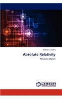 Absolute Relativity: (English)