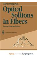 Optical Solitons in Fibers