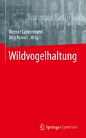 Wildvogelhaltung