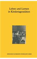 Leben Und Lernen in Kindertagesstatten