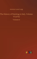 The History of Painting in Italy, Volume VI (of 6)