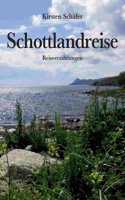 Schottlandreise: Reiseerzählungen