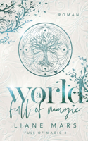 A world full of magic