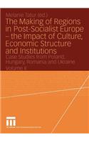 Making of Regions in Post-Socialist Europe -- The Impact of Culture, Economic Structure and Institutions