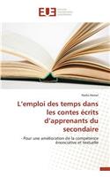 L Emploi Des Temps Dans Les Contes Écrits D Apprenants Du Secondaire