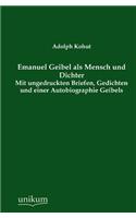 Emanuel Geibel ALS Mensch Und Dichter