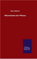 Mikrochemie der Pflanze