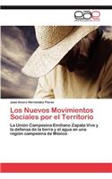 Nuevos Movimientos Sociales Por El Territorio
