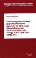 Einwendungen Und Einreden Gegen Revokatorische Anspruche Im Rahmen Der Ruckabwicklung Von Rechtsgeschaften, Die Nach 1365, 1366 Bgb Nichtig Sind