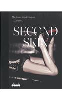 Second Skin: the Erotic Art of Lingerie