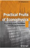 Practical Fruits of Econophysics