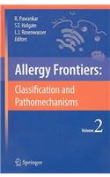 Allergy Frontiers:Classification and Pathomechanisms