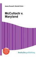 McCulloch V. Maryland: (English)