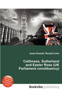 Caithness, Sutherland and Easter Ross (UK Parliament Constituency): (English)