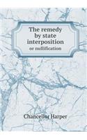 The remedy by state interposition or nullification: (English)