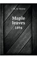 Maple Leaves 1894