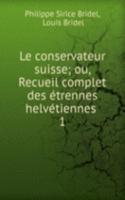 Le conservateur suisse