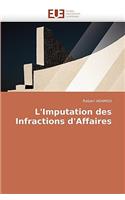 L'Imputation Des Infractions D'Affaires