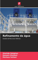 Refinamento da água