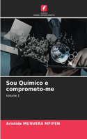 Sou Químico e comprometo-me